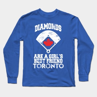 Diamonds Are A Girl's Best Friend - Toronto Long Sleeve T-Shirt